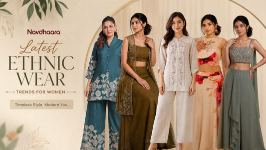 Latest ethnic wear trends for women by Navdhaara featuring designer co-ord sets, embroidered kurta sets, floral ethnic outfits, and contemporary Indian fashion.