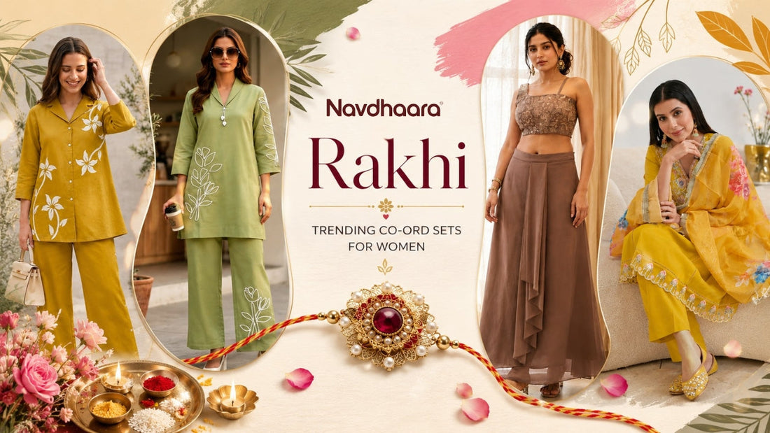 Rakhi fashion banner featuring women in mustard, sage green, taupe, and yellow festive co-ord sets with floral and embroidered detailing, showcasing trending co-ord styles for women for Raksha Bandhan celebrations.